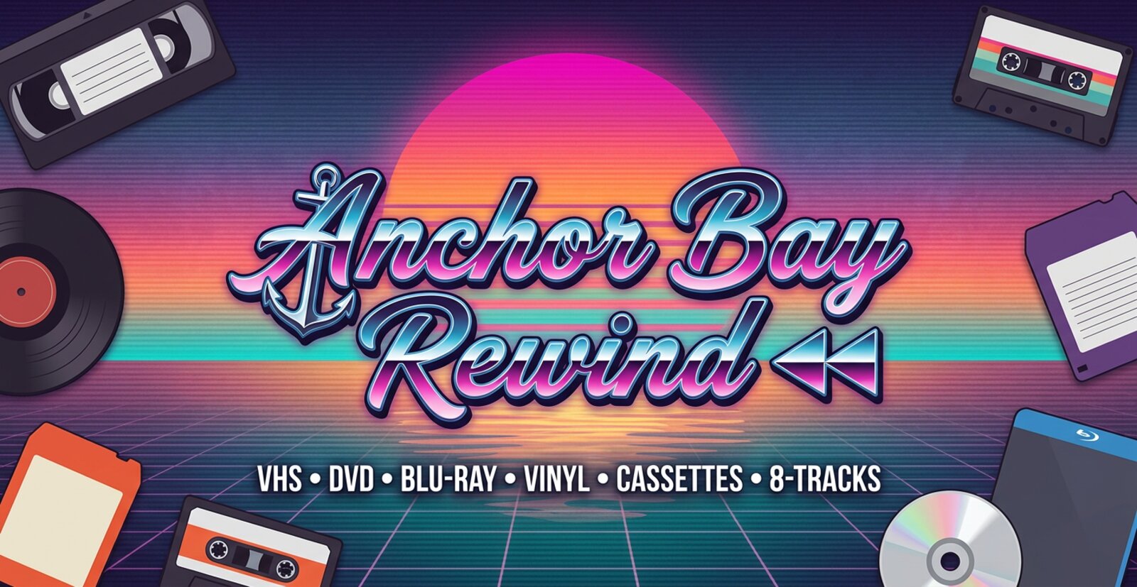 Anchor Bay Rewind: VHS, DVD, Blu-ray, vinyl, cassettes, 8-tracks